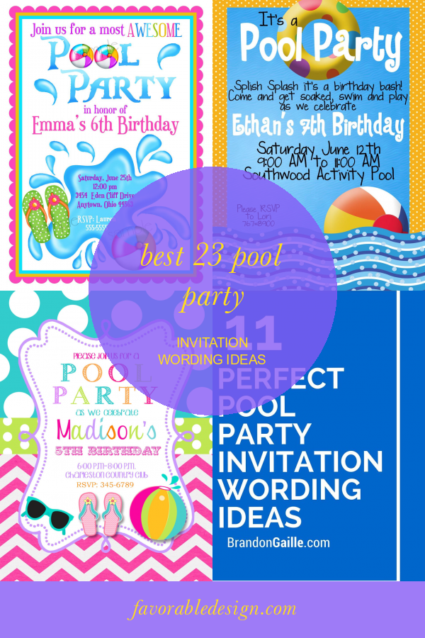 Best 23 Pool Party Invitation Wording Ideas Home, Family, Style and